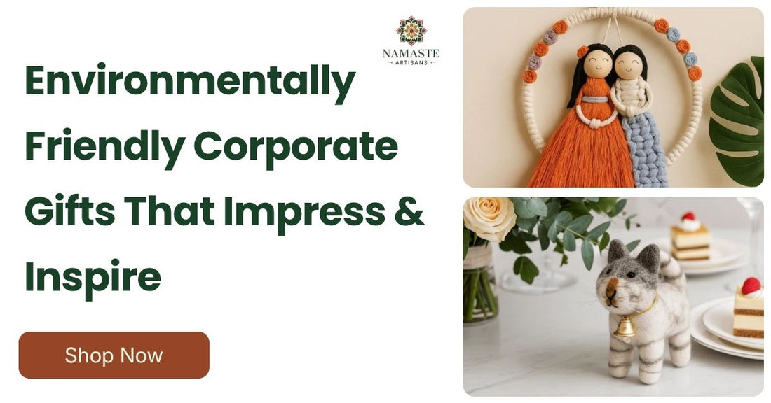 Best Environmentally Friendly Corporate Gifts 