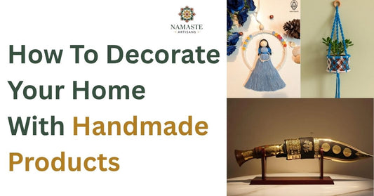 how to decorate your home with handmade products