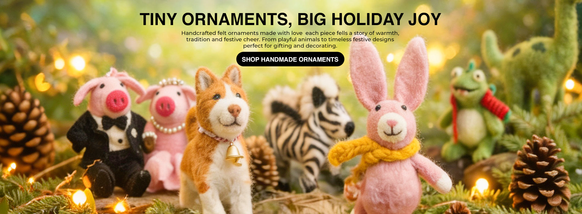 Handmade ornaments including a pig, cat, and rabbit with festive text and decorations.